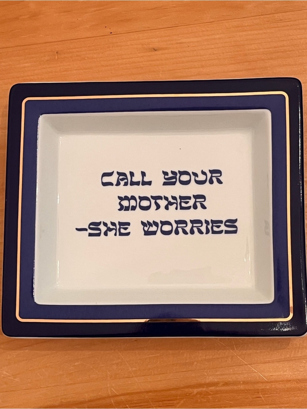 NEW Two’s Company Wise Sayings Porcelain ‘Call Your Mother’ Trinket Jewelry Tray